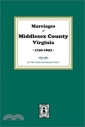 Marriages of Middlesex County, Virginia, 1740-1852