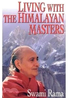 Living With the Himalayan Masters