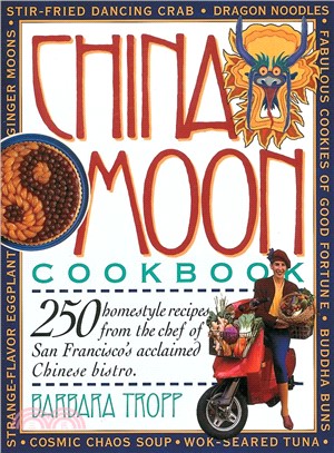 The China Moon Cookbook