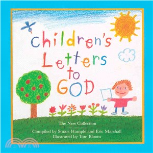 Children's Letters to God ─ The New Collection