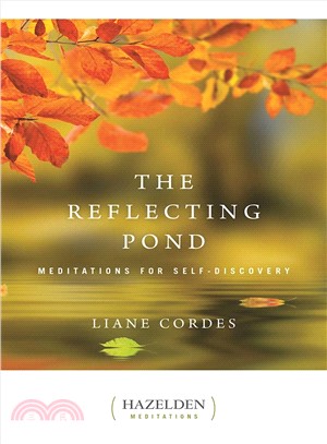 The Reflecting Pond ─ Meditations for Self-discovery