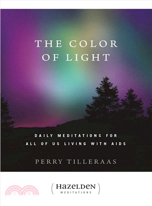 The Color of Light ─ Daily Meditations for All of Us Living With AIDS
