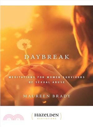 Daybreak ─ Meditations for Women Survivors of Sexual Abuse