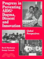 Progress in Preventing AIDS?