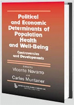 Political and Economic Determinants of Population Health and Well-being