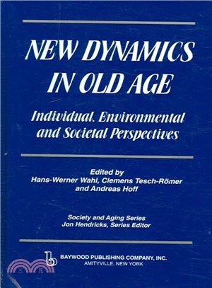 New Dynamics in Old Age ― Individual, Environmental And Societal Perspectives