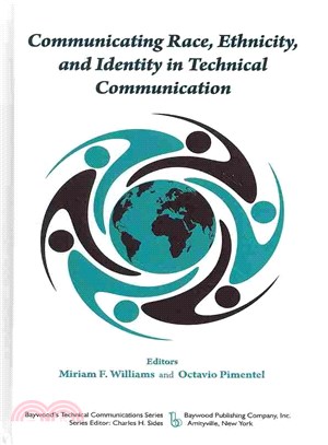 Communicating Race, Ethnicity and Identity in Technical Communication