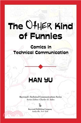 The Other Kind of Funnies ─ Comics in Technical Communication