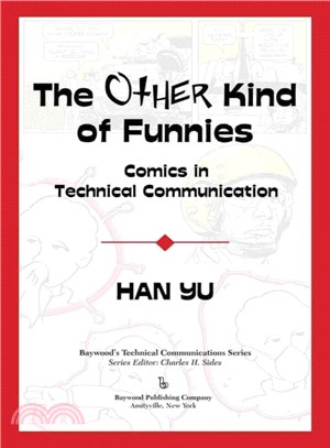 The Other Kind of Funnies ─ Comics in Technical Communication