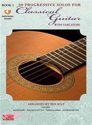 39 Progressive Solos for Classical Guitar ─ Book 1