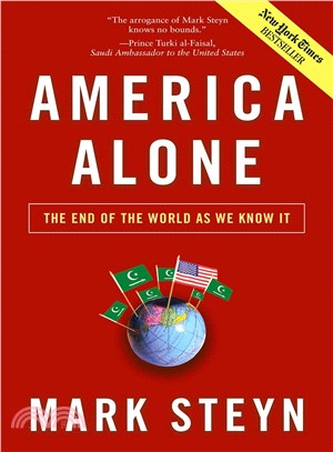 America Alone ─ The End of the World As We Know It