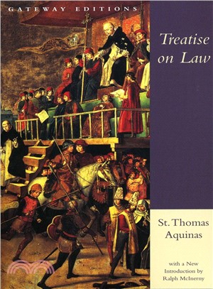 Treatise on Law ─ Summa Theologica, Questions 90-97
