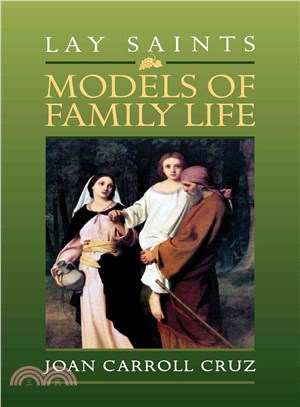Lay Saints ― Models of Family Life