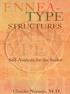 Ennea-Type Structures ─ Self-Analysis for the Seeker