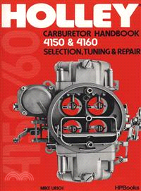 Holley 4150/4160 Carburetor Handbook