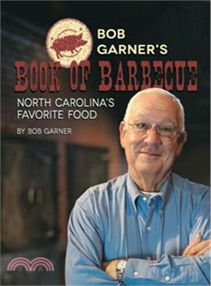 Bob Garner's Book of Barbecue