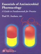 Essentials of Antimicrobial Pharmacology ─ A Guide to Fundamentals for Practice