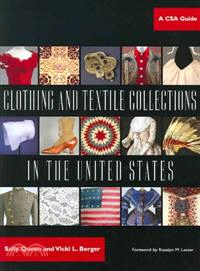 Clothing And Textile Collections in the United States—A Csa Guide