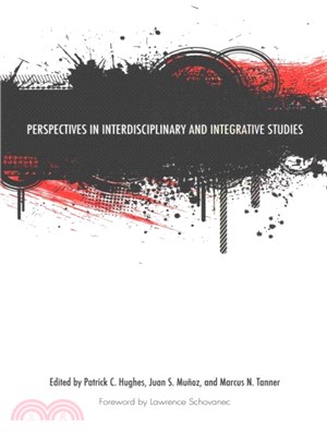 Perspectives in Interdisciplinary and Integrative Studies