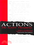 Actions: The Actors' Thesaurus