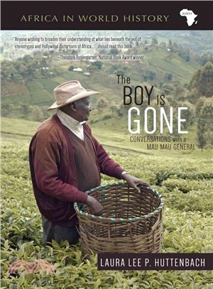 The Boy Is Gone ─ Conversations With a Mau Mau General