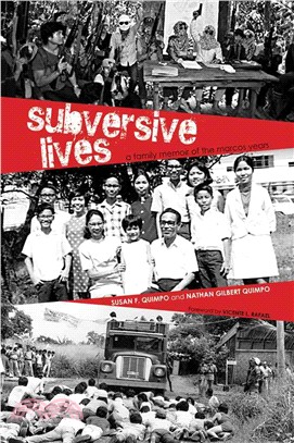 Subversive Lives ─ A Family Memoir of the Marcos Years