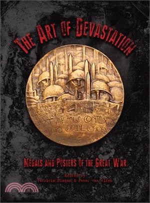 The Art of Devastation ― Medallic Art and Posters of the Great War
