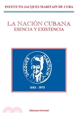 La Nación Cubana: Esencia Y Existencia