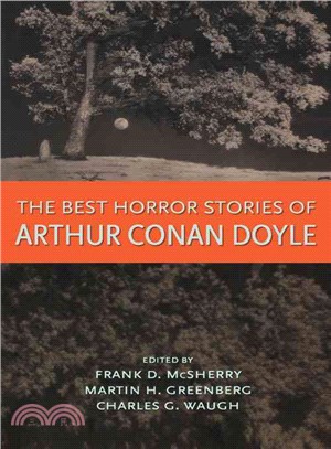 The Best Horror Stories of Arthur Conan Doyle