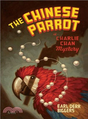 The Chinese Parrot ─ A Charlie Chan Mystery