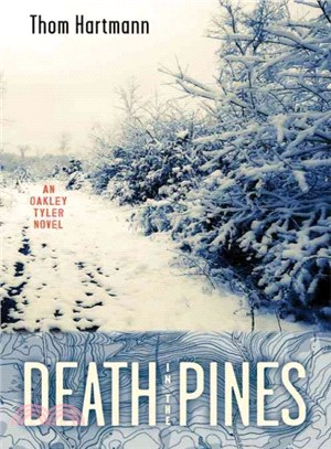 Death in the Pines ─ An Oakley Tyler Novel