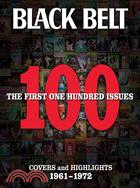 Black Belt ─ The First 100 Issues, Covers and Highlights, 1961-1972