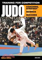 Judo ─ Coaching, Strategy and the Science for Success