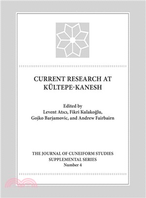 Current Research at Kultepe/Kanesh ― An Interdisciplinary and Integrative Approach to Trade Networks, Internationalism, and Identity