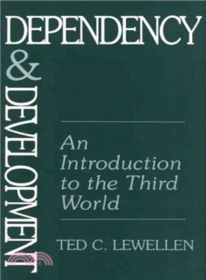 Dependency and Development ― An Introduction to the Third World