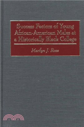 Success Factors of Young African-American Males at a Historically Black College