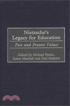 Nietzsche's Legacy for Education ― Past and Present Values