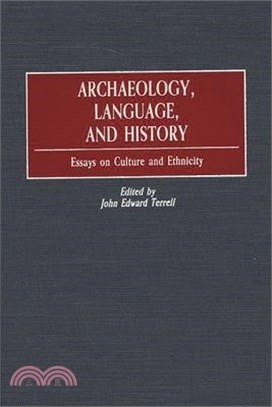 Archaeology, Language, and History ― Essays on Culture and Ethnicity