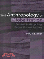 The anthropology of globaliz...