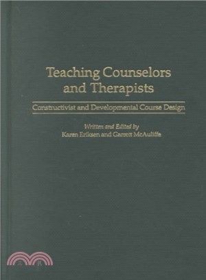 Teaching Counselors and Therapists ― Constructivist and Developmental Course Design