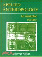 Applied Anthropology: An Introduction