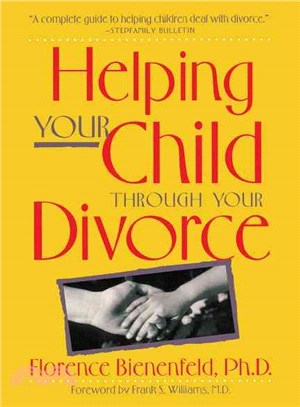 Helping Your Child Through Your Divorce