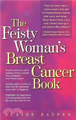 The Feisty Women's Breast Cancer Book