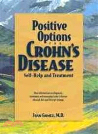 Positive Options for Crohn's Disease ― Self-Help and Treatment