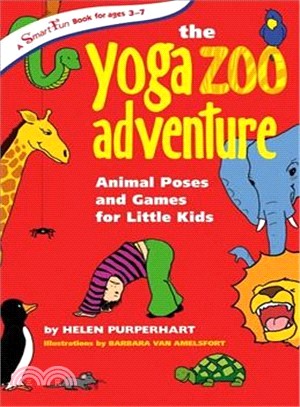 The Yoga Zoo Adventure ─ Animal Poses and Games for Little Kids
