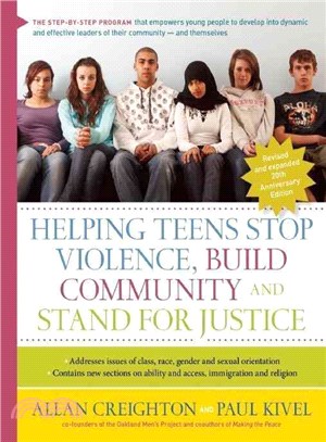 Helping Teens Stop Violence, Build Community, and Stand for Justice: 20th Anniversary Edition