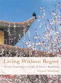 Living Without Regret ─ Growing Old in the Light of Tibetan Buddhism