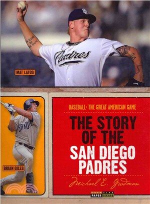 The Story of the San Diego Padres