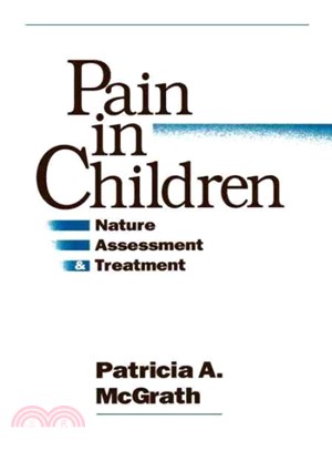 Pain in Children ― Nature, Assessment and Treatment