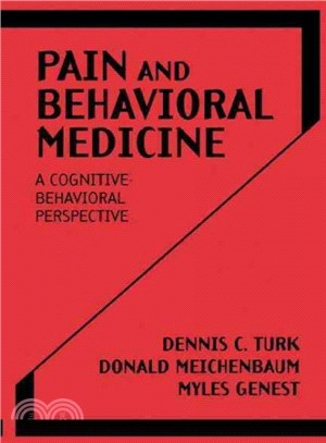 Pain and Behavioral Medicine ― A Cognitive Behavioral Perspective